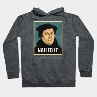 Luther NAILED IT Hoodie